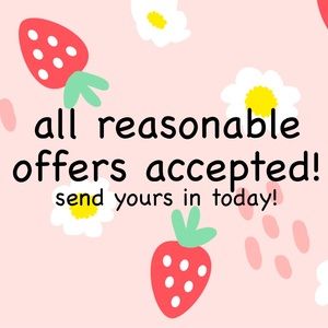 reasonable offers accepted!